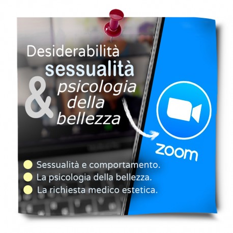 ⏳ OPEN ZOOM-Webinar merc 14/01/23 ore 21:00 Desiderabilità, sessualità e psicologia della bellezza.