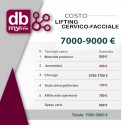 ▐ LIFTING CERVICO FACCIALE/anticipo vincolante di 1200 € e poi il preventivato in clinica.